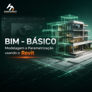 MODELO BIM BÁSICO: Modelagem e Parametrização Utilizando o Revit